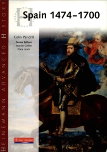 Image for Heinemann Advanced History: Spain 1474-1700
