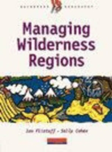 Image for Heinemann 16-19 Geography: Managing Wilderness Regions