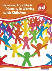 Image for Inclusion, equality & diversity in working with children