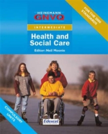 Image for Intermediate GNVQ Health & Social Care Student Book without Options