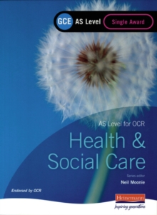 Image for Health & social care  : AS level for OCR