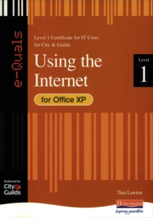 Image for Using the Internet, level 1  : level 1 diploma for IT users for City & Guilds