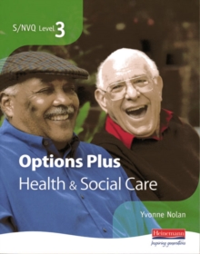 Image for S/NVQ Level 3 Health and Social Care Candidate Book Options Plus