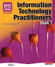 Image for BTEC National information technology practitionersBook 1