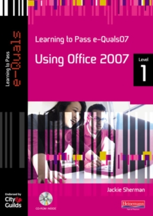 Image for Learning to pass e-Quals07Level 1,: Using Office 2007
