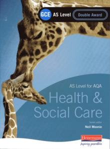 Image for GCE AS Level Health and Social Care Double Award Book (For AQA)