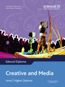 Image for Edexcel Diploma: Creative & Media: Level 2 Higher Diploma Student Book