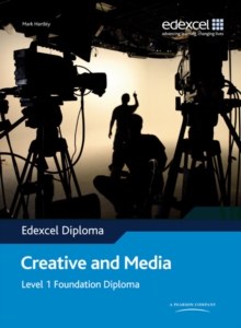 Image for Edexcel Diploma: Creative and Media: Level 1 Foundation Diploma Student Book