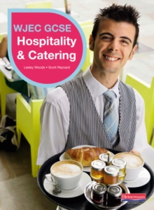 Image for WJEC GCSE Hospitality & Catering Student Book