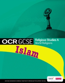 Image for GCSE OCR Religious Studies A: Islam Student Book