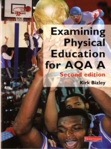 Image for Examining Physical Education for AQA A Student Book,