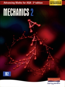 Image for Advancing Maths for AQA: Mechanics 2