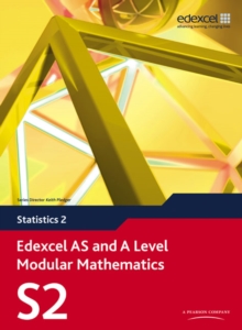Image for Edexcel AS and A Level Modular Mathematics Statistics 2 S2