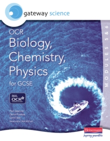Image for Gateway Science OCR Biology, Chemistry & Physics (Modules 5 & 6) for GCSE