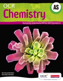 Image for OCR chemistry AS  : exclusively endorsed by OCR for GCE Chemistry A