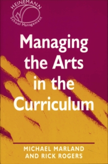 Image for Managing the Arts in the Curriculum