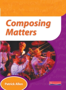 Image for Composing Matters Pupil Book