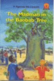 Madman in the Baobab Tree