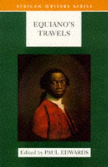 Image for Equiano's travels  : the interesting narrative of the life of Olaudah Equiano or Gustavus Vassa the African