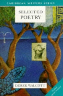 Image for Selected Poetry (Caribbean Writers Series)