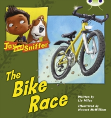 Image for Bug Club Independent Fiction Year 1 Blue A Jay and Sniffer: The Bike Race