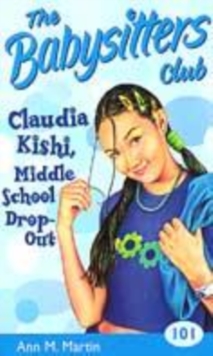 Image for CLAUDIA KISHI, MIDDLE SCHOOL DROP-OUT