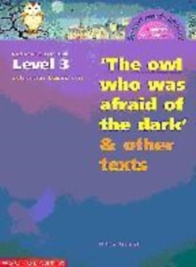 Image for The owl who was afraid of the dark and other texts