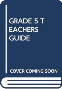 GRADE 5 TEACHERS GUIDE