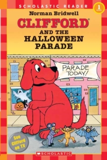 Image for Clifford and the Halloween Parade (Scholastic Reader, Level 1)