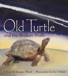 Image for Old Turtle and the Broken Truth