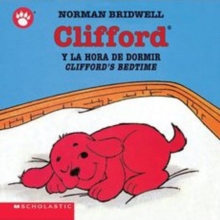 Image for Clifford's Bedtime / Clifford y la hora de dormir (Bilingual)