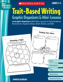 Image for Trait-Based Writing Graphic Organizers & Mini-Lessons : 20 Graphic Organizers With Mini-Lessons to Help Students Brainstorm, Organize Ideas, Draft, Revise, and Edit