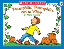 Image for Little Leveled Readers: Pumpkin, Pumpkin On A Vine (Level C) : Just the Right Level to Help Young Readers Soar!