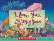 Image for I Love You, Stinky Face