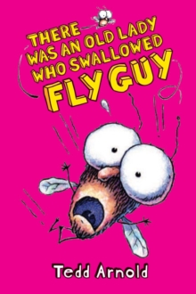 Image for There Was an Old Lady Who Swallowed Fly Guy (Fly Guy #4)