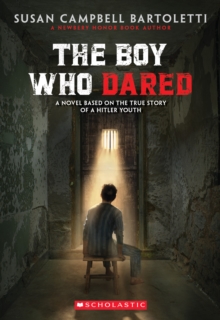 The Boy Who Dared - 