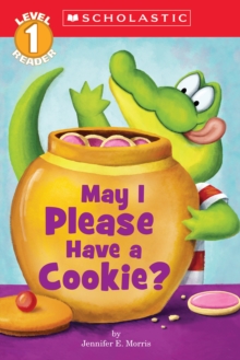Image for May I Please Have a Cookie? (Scholastic Reader, Level 1)