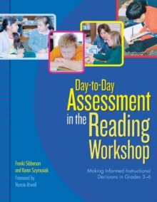 Image for Day-to-Day Assessment in the Reading Workshop