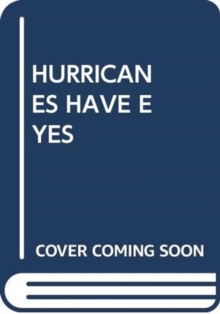 HURRICANES HAVE EYES