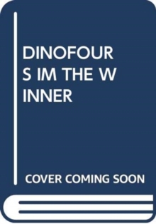 Image for DINOFOURS IM THE WINNER