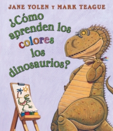 Image for Como aprenden los colores los dinosaurios? (How Do Dinosaurs Learn Their Colors?)