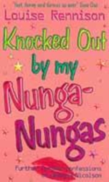 Image for Knocked out by my nunga-nungas  : further, further confessions of Georgia Nicolson