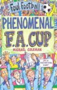 Image for Phenomenal F.A. Cup