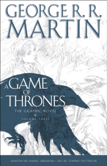 Image for A Game of Thrones: The Graphic Novel : Volume Three