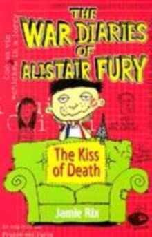Image for The War Diaries Of Alistair Fury: