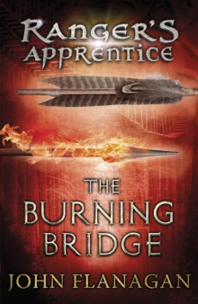 Image for The Burning Bridge (Ranger's Apprentice Book 2)