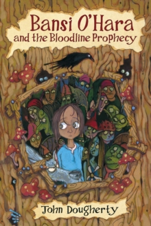 Image for Bansi O'Hara and the bloodline prophecy