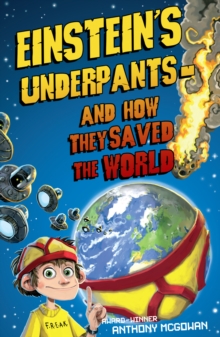 Image for Einstein's underpants and how they saved the world