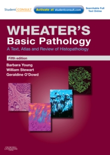 Image for Wheater's Basic Pathology: A Text, Atlas and Review of Histopathology