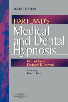 Hartland’s Medical and Dental Hypnosis